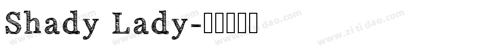 Shady Lady字体转换